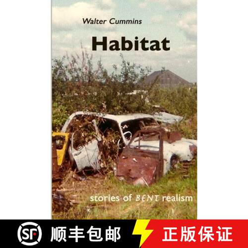 【3-4周达】Habitat: Stories of Bent Realism [9780615850108]