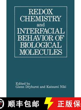 【3-4周达】Redox Chemistry and Interfacial Behavior of Biological Molecules [9781461595366]
