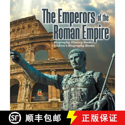 【3-4周达】精装 The Emperors of the Roman Empire - Biography History Books | Children's Historical Bi... [9798869416926]