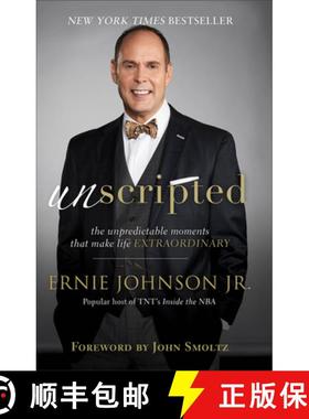 【3-4周达】Unscripted – The Unpredictable Moments That Make Life Extraordinary: The Unpredictable Mo... [9780801093739]