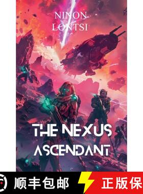 【3-4周达】The Nexus Ascendant [9798227305954]