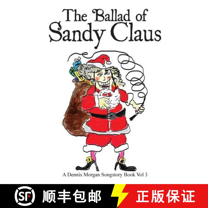 【3-4周达】The Ballad of Sandy Claus [9780989229524]