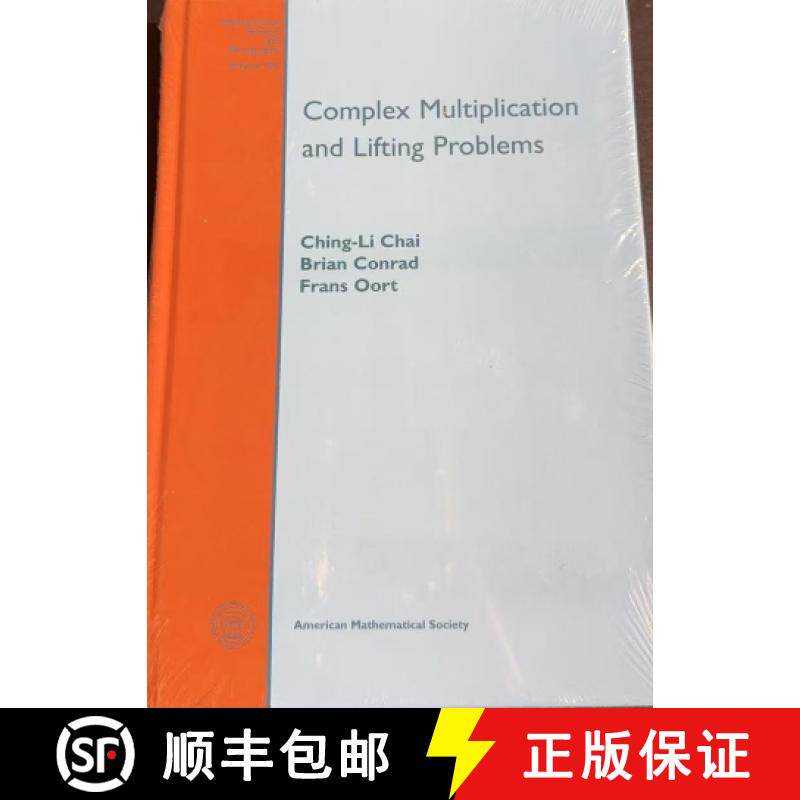 【3-4周达】Complex Multiplication and Lifting Problems [9781470410148]