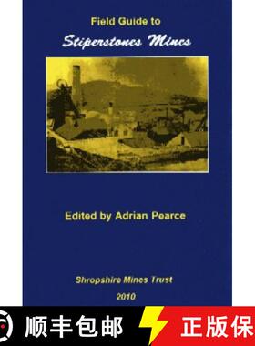 预订 Field Guide to Stiperstones Mines, Shropshire [9780955608155]