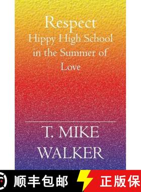 【3-4周达】Respect: Hippy High School In The Summer Of Love [9781591098973]