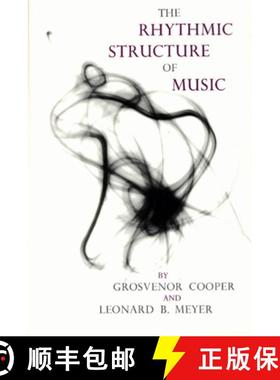 【3-4周达】The Rhythmic Structure of Music [9780226115221]