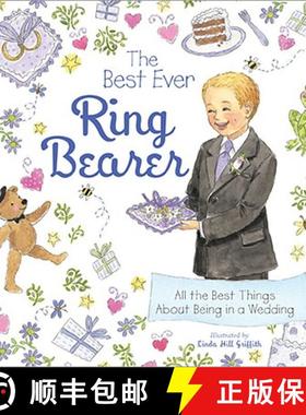 预订 The Best Ever Ring Bearer: All the Best Things about Being in a Wedding [9781402238185]