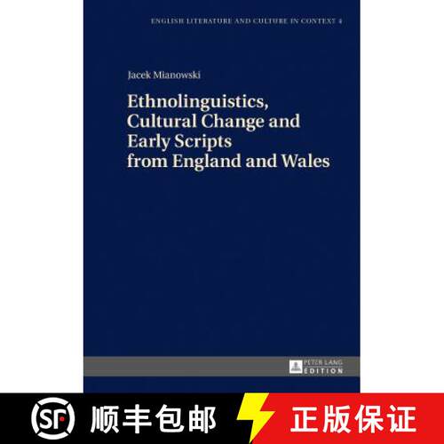 【3-4周达】精装 Ethnolinguistics, Cultural Change and Early Scripts from England and Wales [9783631672235]