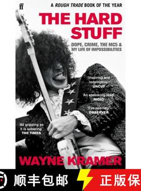 【3-4周达】The Hard Stuff : Dope, Crime, The MC5, and My Life of Impossibilities [9780571341276]