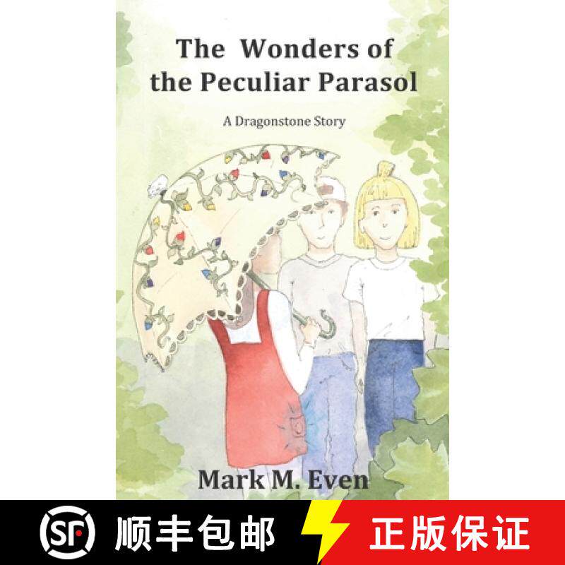 预订 The Wonders of the Peculiar Parasol [9780988904828]