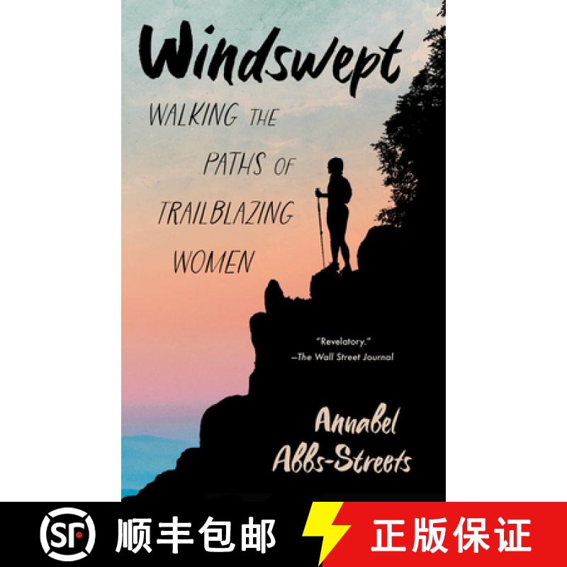 【3-4周达】Windswept: Walking the Paths of Trailblazing Women [9781963108132]