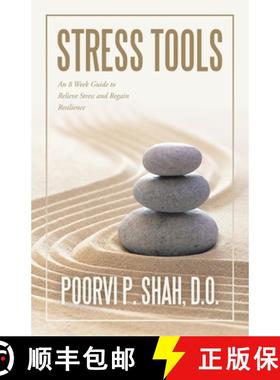 预订 Stress Tools: An 8 Week Guide to Relieve Stress and Regain Resilience [9798765244586]