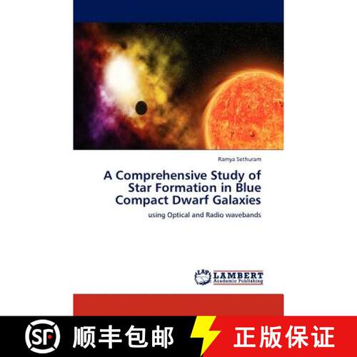预订 A Comprehensive Study of Star Formation in Blue Compact Dwarf Galaxies [9783846594940]