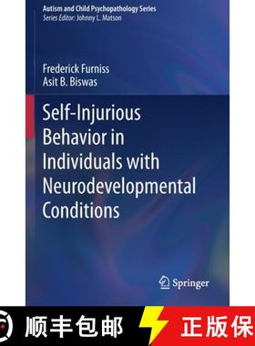 【3-4周达】Self-Injurious Behavior in Individuals with Neurodevelopmental Conditions [9783030360184]