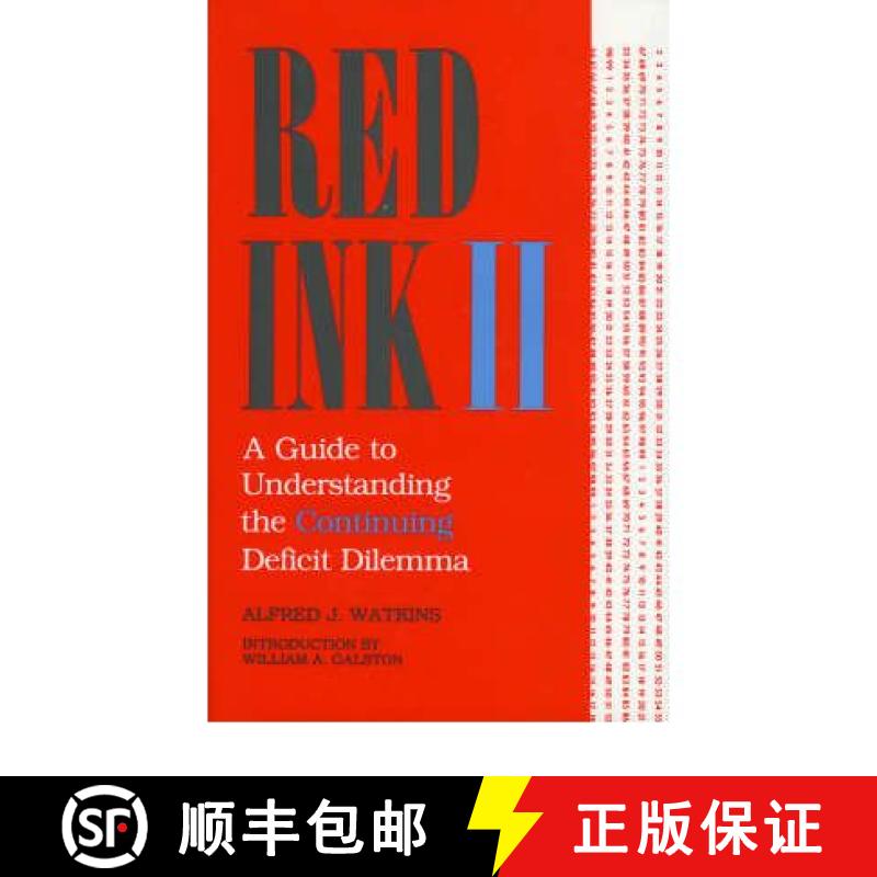 【3-4周达】Red Ink II: A Guide to Understanding the Continuing Deficit Dilemma [9780819168382]