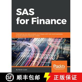 Forecasting 9781788624565 data pow... and world with techniques SAS for Finance analysis 预订 real examples build