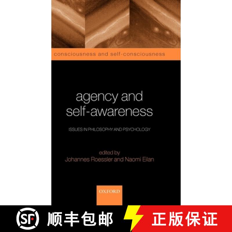 【3-4周达】Agency and Self-Awareness: Issues in Phliosophy and Psychology [9780199245611]