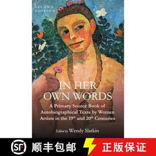 Primary Autobiographical Her 9781516544257 预订 Texts a... Own Artists Words the 19th Women Book Source