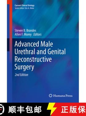【3-4周达】Advanced Male Urethral and Genital Reconstructive Surgery [9781493938933]