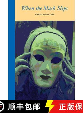 【3-4周达】When the Mask Slips [9781599541860]