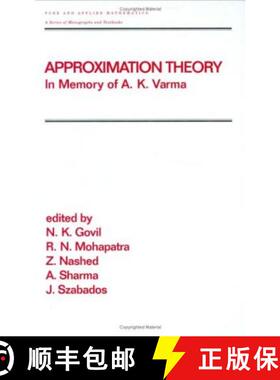 【3-4周达】精装 Approximation Theory: In Memory of A.K. Varma [9780824701857]