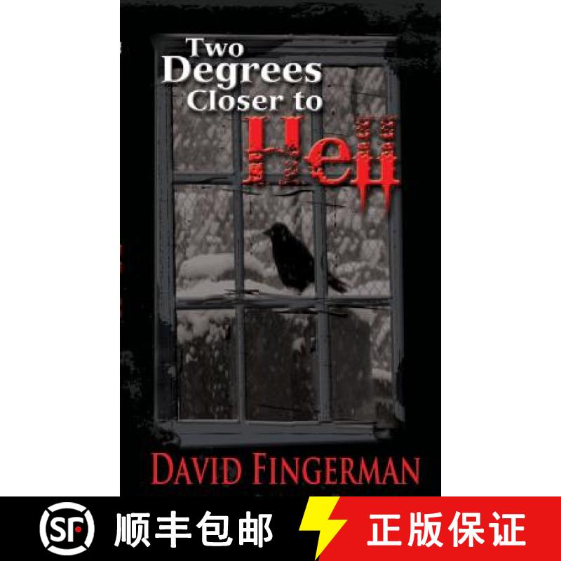 预订 Two Degrees Closer to Hell [9781942930006]