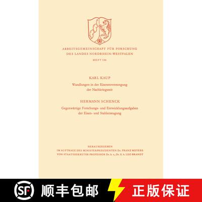 【3-4周达】Wandlungen in der Eisenerzversorgung der Nachkriegszeit. Gegenwärtige Forschungs- und Ent... [9783663010685]