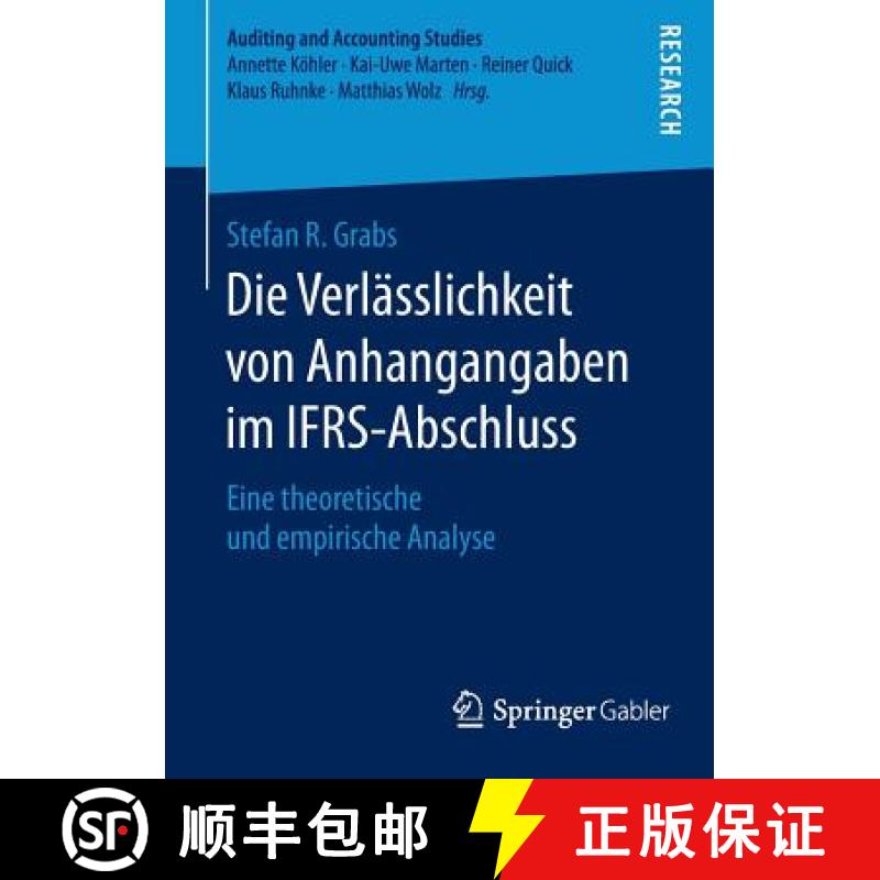 【3-4周达】Die Verlässlichkeit von Anhangangaben im IFRS-Abschluss : Eine theoretische und empirisch... [9783658121273]