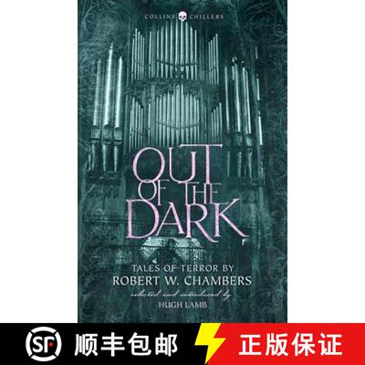 【3-4周达】Out of the Dark: Tales of Terror by Robert W. Chambers (Collins Chillers) [9780008265366]