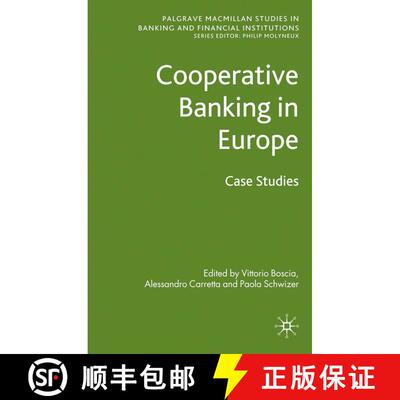 【3-4周达】Cooperative Banking in Europe : Case Studies (1st ed. 2010) (1st ed. 2010) (1st ed. 2010) ... [9781349366675]
