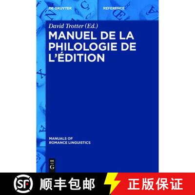 【3-4周达】精装 Manuel de la philologie de l'édition [9783110302462]