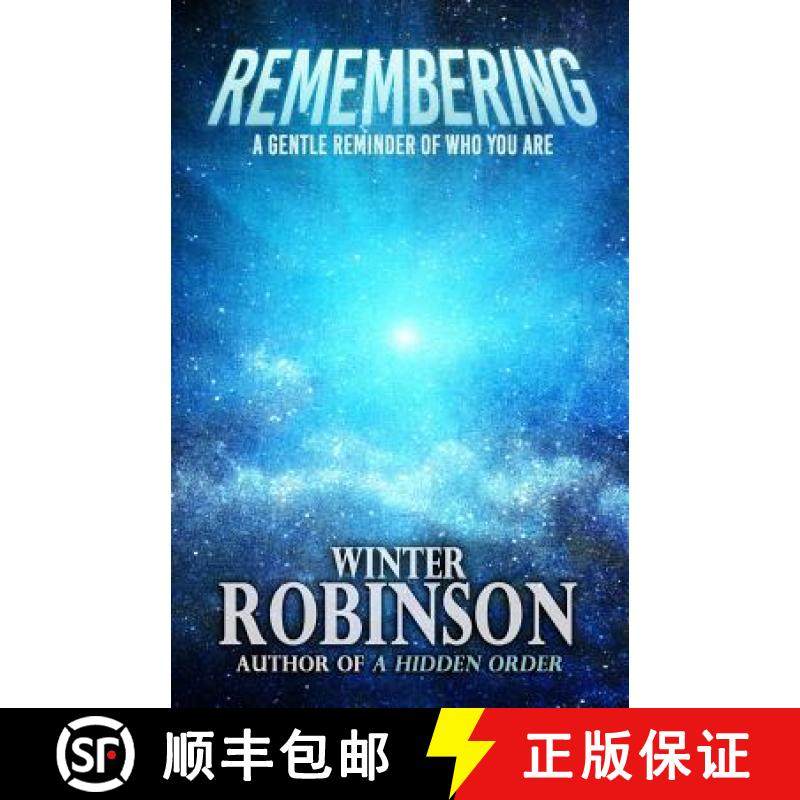预订 Remembering: A Gentle Reminder of Who You Are [9781948929516]