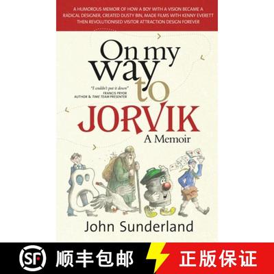 【3-4周达】On My Way To Jorvik: A humorous memoir of how a boy with a vision became a radical designe... [9798985440003]