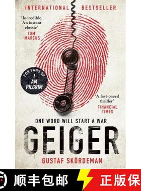 【3-4周达】Geiger: The most gripping thriller debut since I AM PILGRIM [9781838775933]