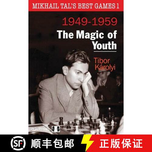 【3-4周达】Mikhail Tal's Best Games 1, 2nd Edition: The Magic of Youth [9781784832537]