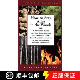 Shelter Complete Woods and T... Self Preservation 9780684831015 Alive 4周达 Food How Guide the Stay
