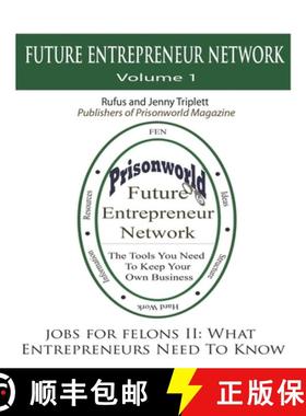 预订 Jobs For Felons II: What Entrepreneurs Need To Know [9780997972528]
