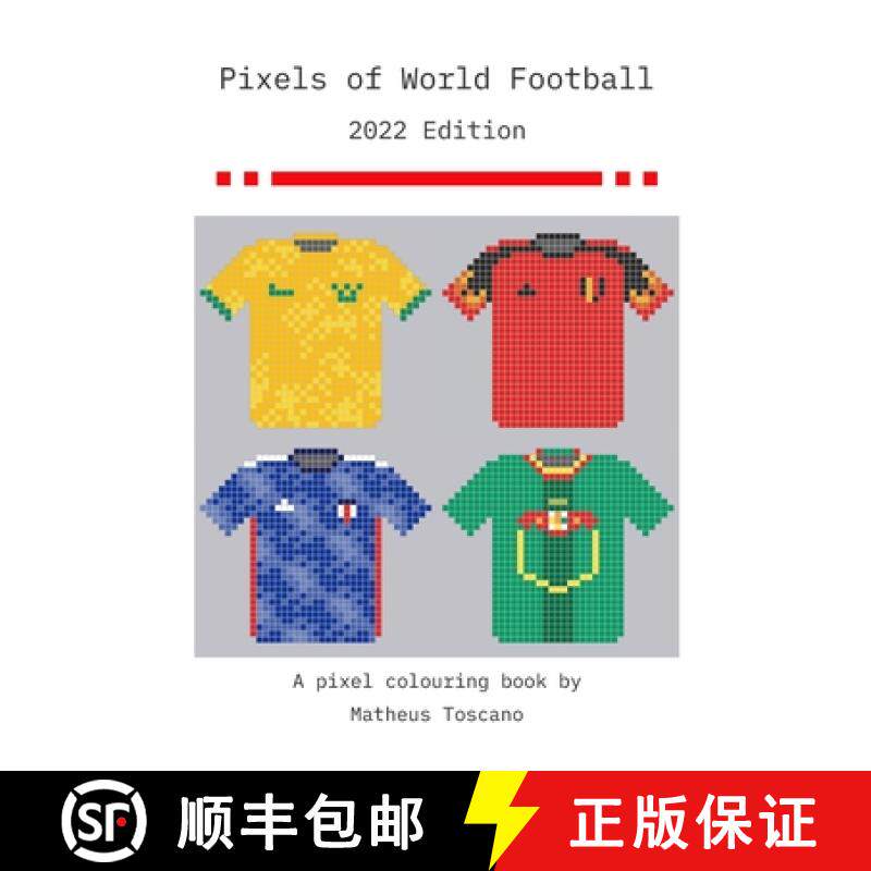 预订 Pixels of World Football - 2022: 2022 Edition [9781471019876]
