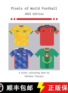 预订 Pixels of World Football - 2022: 2022 Edition [9781471019876]