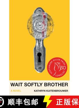 预订 Wait Softly Brother [9781989496664]