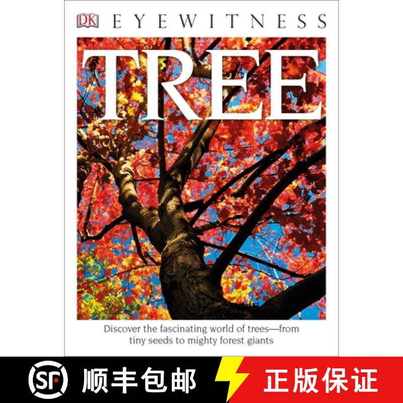 【3-4周达】DK Eyewitness Books: Tree: Discover the Fascinating World of Trees from Tiny Seeds to Migh... [9781465438478]