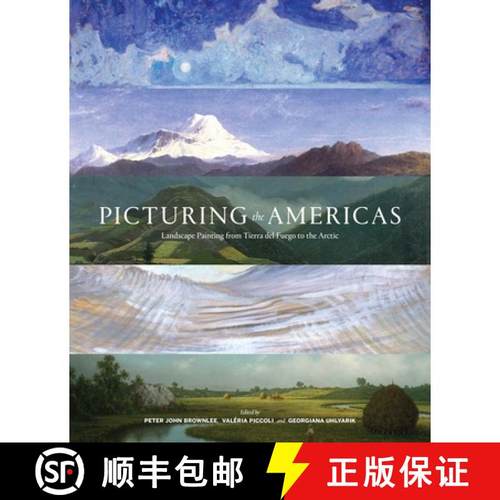 【3-4周达】Picturing the Americas: Landscape Painting from Tierra del Fuego to the Arctic [9780300211504]