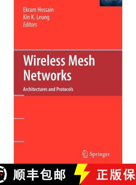 【3-4周达】Wireless Mesh Networks : Architectures and Protocols (Softcover reprint of hardcover 1st e... [9781441943330]