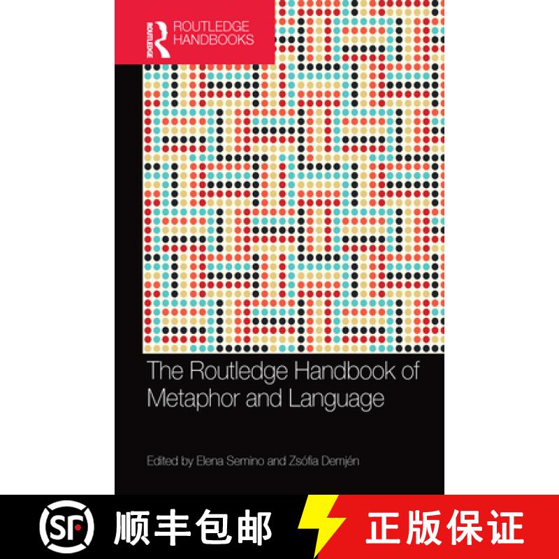 【3-4周达】The Routledge Handbook of Metaphor and Language [9780367581428]