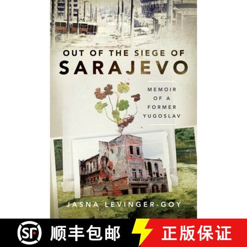 【3-4周达】精装 Out of the Siege of Sarajevo: Memoirs of a Former Yugoslav [9781399098625]