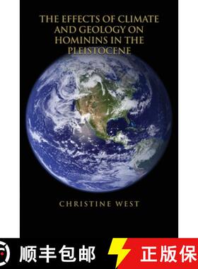 【3-4周达】The Effects of Climate and Geology on Hominins in the Pleistocene [9781685373719]