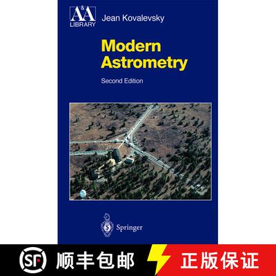【3-4周达】Modern Astrometry (Second Edition 2002) (Second Edition 2002) (Second Edition 2002) (Secon... [9783540423805]