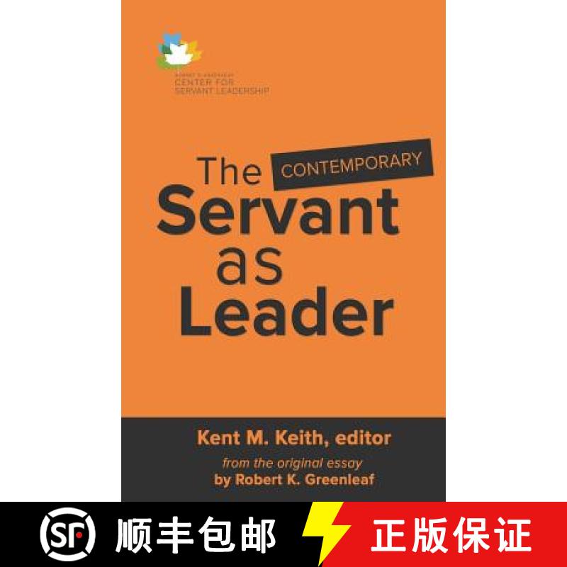 预订 The Contemporary Servant as Leader [9781944338039]