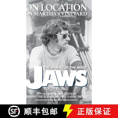 【3-4周达】On Location on Martha's Vineyard - The Making of the Movie Jaws - 50th Anniversary Edition [9798887717609]