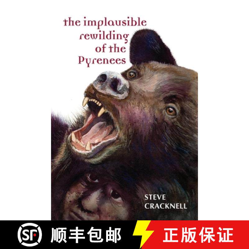 预订 The Implausible Rewilding of the Pyrenees [9781291111798]
